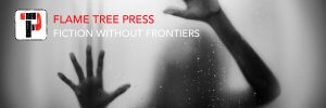 Flame Tree Press | Award Winning Authors & original Voices